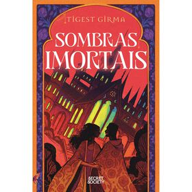 Sombras Imortais (Edição Limitada) De Tigest Girma