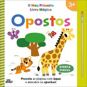 O Meu Primeiro Livro Mágico - Opostos De Elizabeth Golding