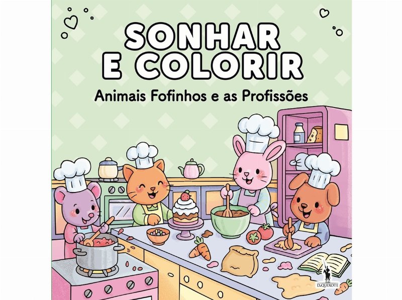 Livro Sonhar E Colorir - Animais Fofinhos E As Profissões