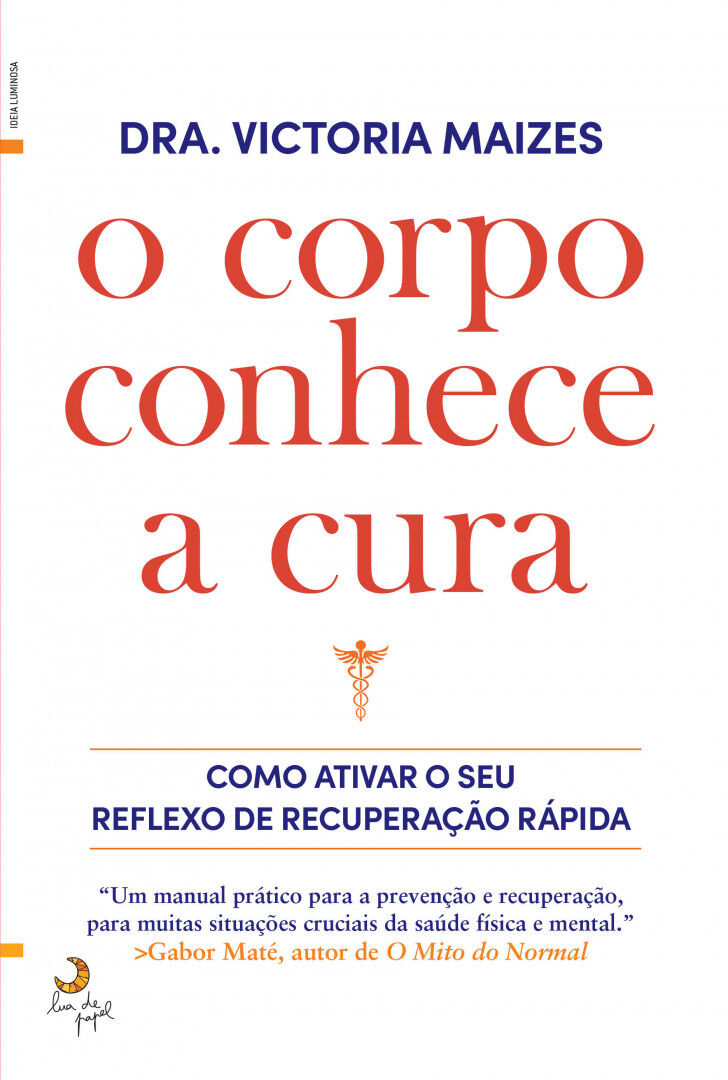 O Corpo Conhece A Cura Dra. Victoria Maizes