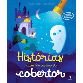 Histórias Para Ler Debaixo Do Cobertor