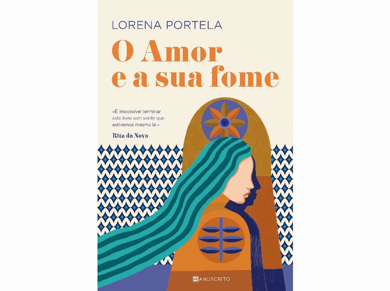 Livro O Amor E A Sua Fome De Lorena Portela