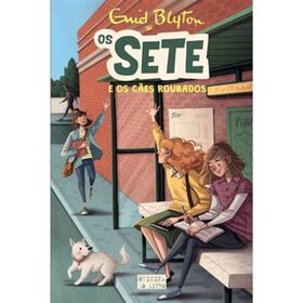 Os Sete E Os Cães Roubados (Volume 5) De Enid Blyton