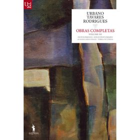 Obras Completas (Volume Iii) De Urbano Tavares Rodrigues