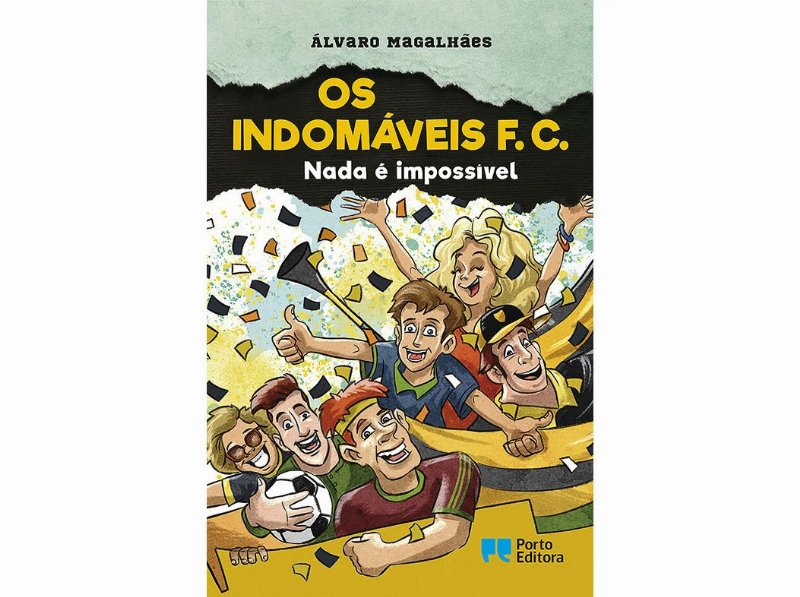 Livro Os Indomaveis Fc-Nada É Impossivel/Alvaro Magalhães