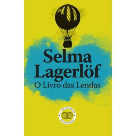 O Livro Das Lendas De Selma Lagerlöf
