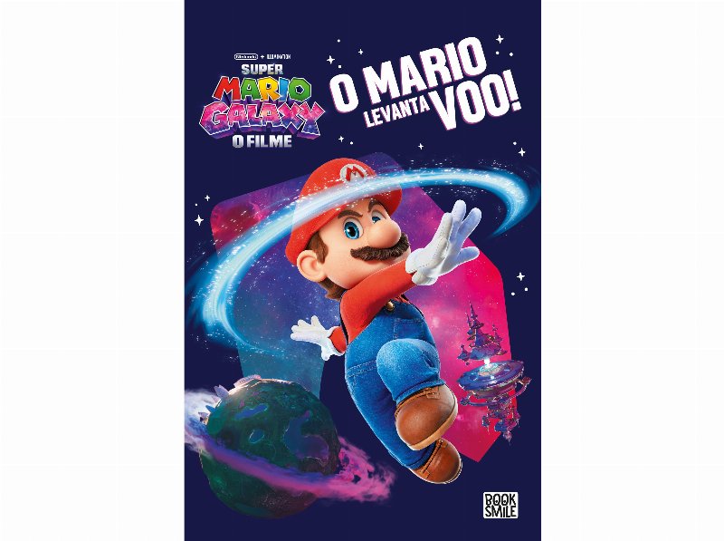 Livro Super Mario Galaxy O Filme - O Mario Levanta Voo!