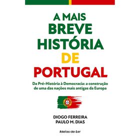 A Mais Breve História De Portugal