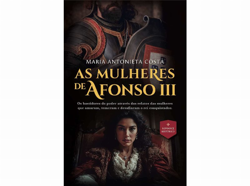 Livro As Mulheres De Afonso Iii De Maria Antonieta Costa