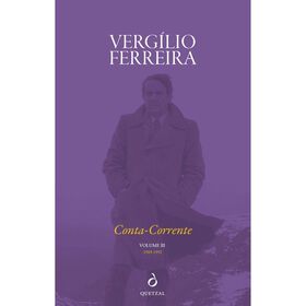 Conta-Corrente (Volume Iii) De Vergílio Ferreira