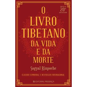 O Livro Tibetano Da Vida E Da Morte De Sogyal Rinpoche