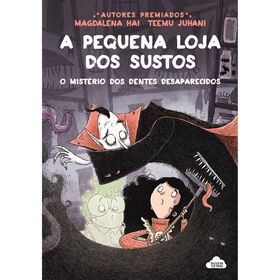 A Pequena Loja Dos Sustos Nº 2 - O Mistério Dos Dentes Desaparecidos De Magdalena Hai