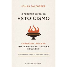 O Pequeno Livro Do Estoicismo De Jonas Salzgeber