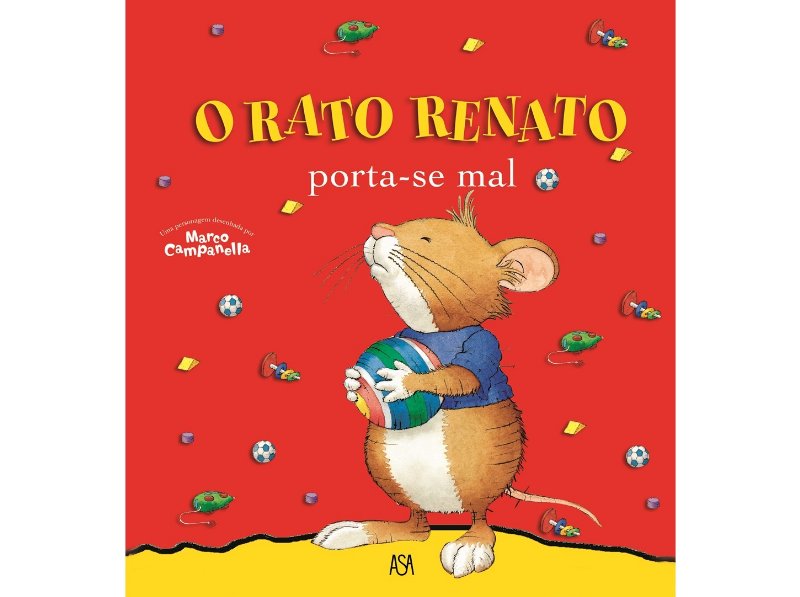 Livro O Rato Renato 5 - Porta-Se Mal