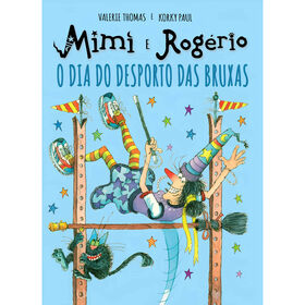 Mimi E Rogério - O Dia Do Desporto Das Bruxas