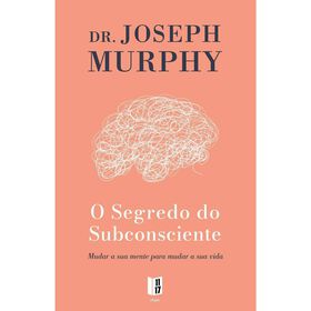 O Segredo Do Subconsciente (Livro De Bolso) De Joseph Murphy