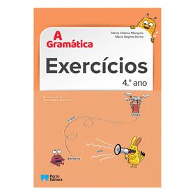 A Gramática - Exercícios - 4.º Ano