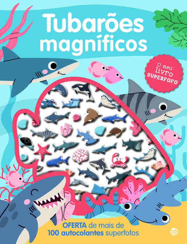 O Meu Livro Superfofo Com Autocolantes - Tubarões Magníficos Vários Autores