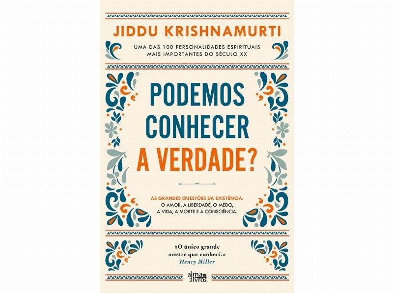Livro Podemos Conhecer A Verdade? De J. Krishnamurti