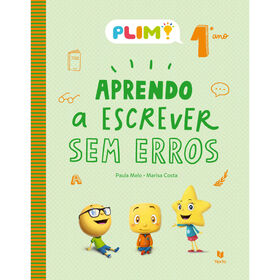 Plim! Aprendo A Escrever Sem Erros - 1.º Ano