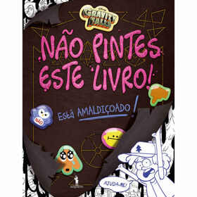 Gravity Falls - Não Pintes Este Livro