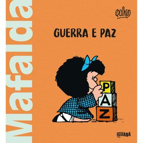 Mafalda - Guerra E Paz De Quino