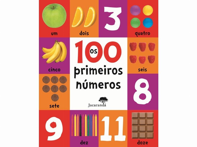 Livro Os 100 Primeiros Números De Roger Priddy