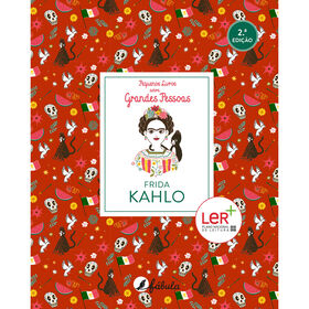 Pequenos Livros Sobre Grandes Pessoas Nº 5 - Frida Kahlo