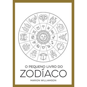 O Pequeno Livro Do Zodíaco De Marion Williamson