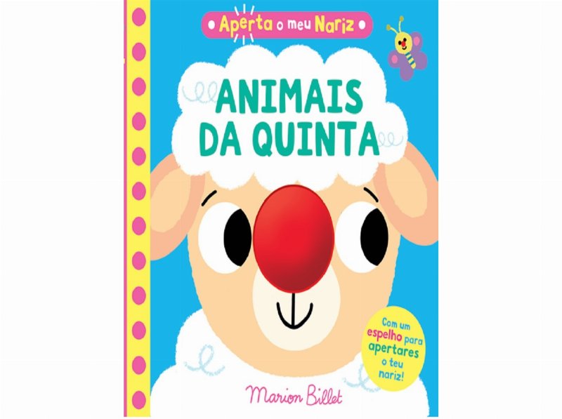 Livro Aperta O Meu Nariz - Animais Da Quinta