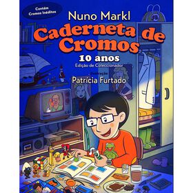 Caderneta De Cromos - 10 Anos - Edição De Colecionador De Nuno Markl