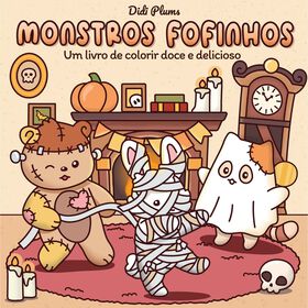 Monstros Fofinhos (Livro De Colorir) De Didi Plums