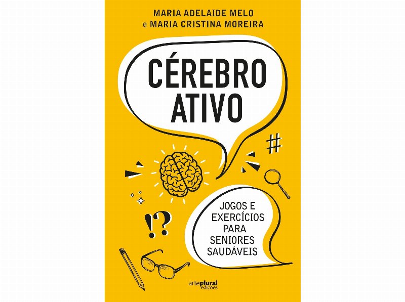 Livro Cérebro Ativo De Maria Adelaide Melo