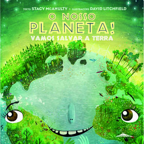 O Nosso Planeta! De Stacy Mcanulty