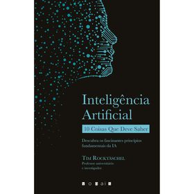 Inteligência Artificial - 10 Coisas Que Deve Saber De Tim Rocktäschel