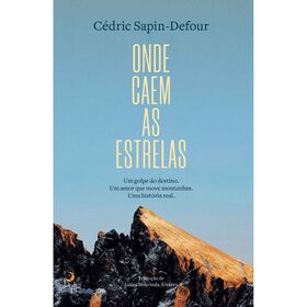 Onde Caem As Estrelas De Cédric Sapin-Defour