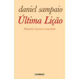 Última Lição De Daniel Sampaio