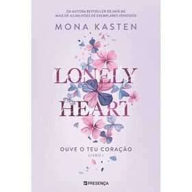 Lonely Heart - Ouve O Teu Coração De Mona Kasten