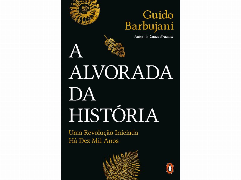 Livro A Alvorada Da História De Guido Barbujani