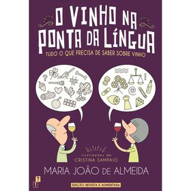 O Vinho Na Ponta Da Língua De Maria João De Almeida
