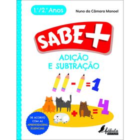 Sabe + Adição E Subtração - 1.º E 2.º Ano