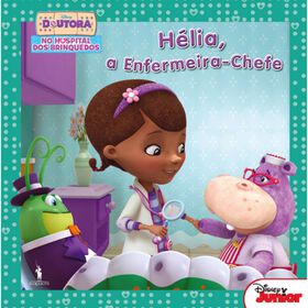 Doutora Brinquedos Nº 10 - Hélia, A Enfermeira-Chefe