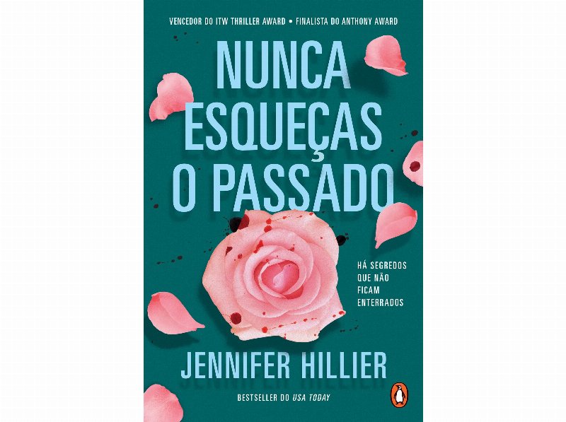 Livro Nunca Esqueças O Passado Jennifer Hillier