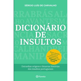 Dicionário De Insultos De Sérgio Luís De Carvalho
