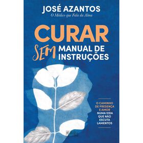 Curar Sem Manual De Instruções De José Azantos