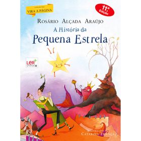 A História Da Pequena Estrela De Rosário Alçada Araújo