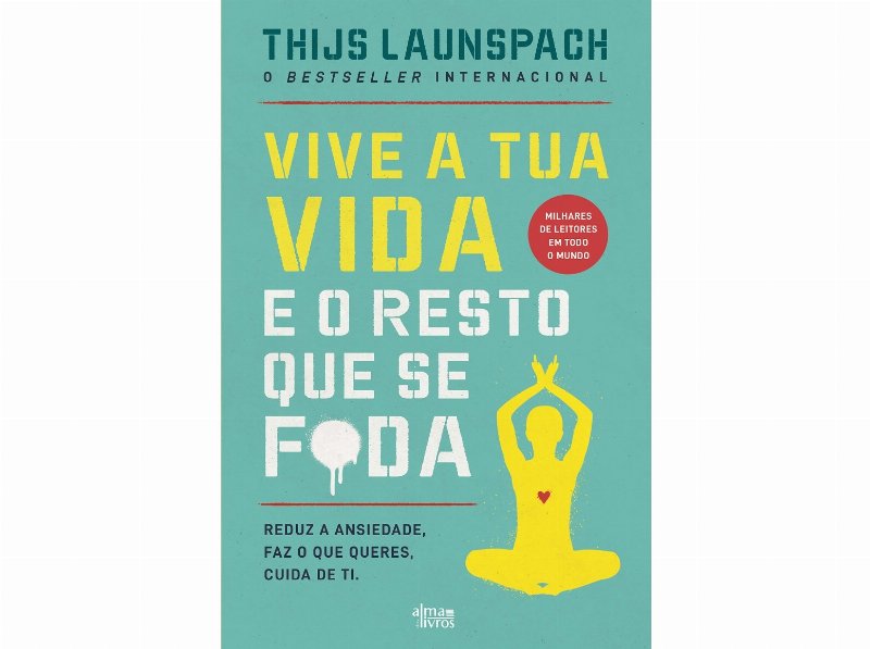 Livro Vive A Tua Vida E O Resto Que Se F*Da