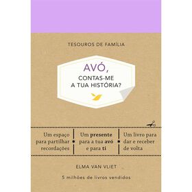 Avó, Contas-Me A Tua História? De Elma Van Vliet