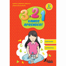 3, 2, 1, Vamos Aprender! - Português E Matemática 2.º Ano De Marta Cardoso Abranja