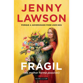 Frágil (Da Melhor Forma Possível) De Jenny Lawson